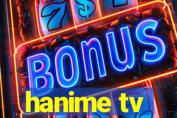 hanime tv